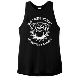 Don't Mess With Me My Brother Is A Marine Bulldog Ladies PosiCharge Tri-Blend Wicking Tank