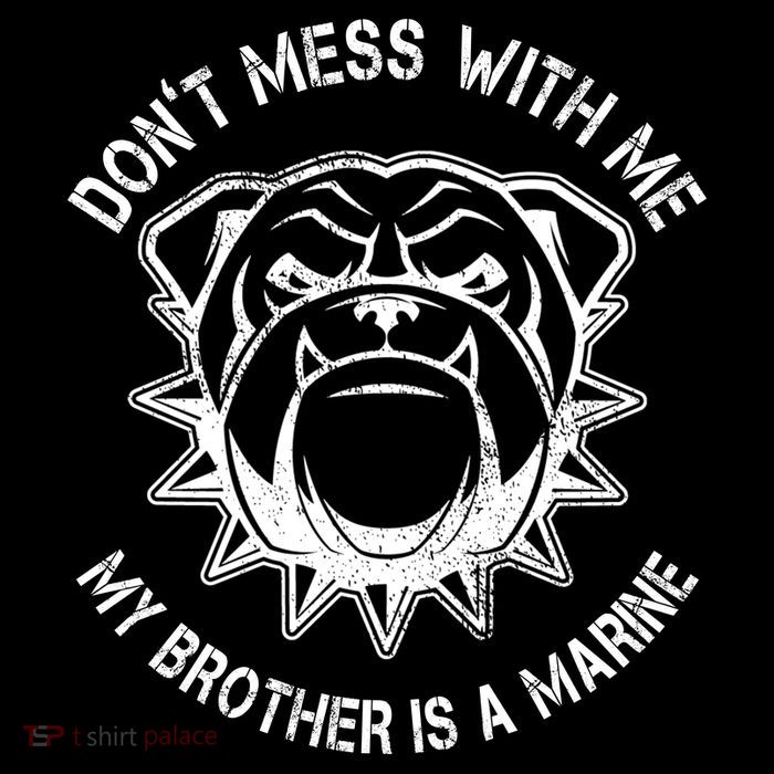 Don't Mess With Me My Brother Is A Marine Bulldog Sustainable Beanie