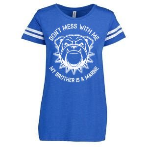 Don't Mess With Me My Brother Is A Marine Bulldog Enza Ladies Jersey Football T-Shirt