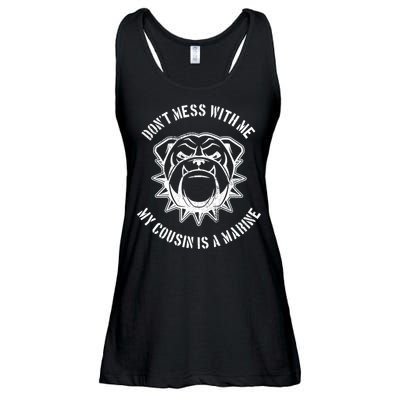 Don't Mess With Me My Cousin Is A Marine Ladies Essential Flowy Tank