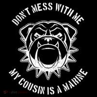 Don't Mess With Me My Cousin Is A Marine Pom Pom 12in Knit Beanie