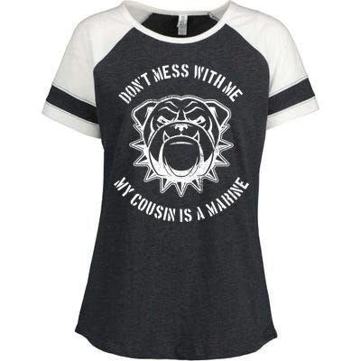 Don't Mess With Me My Cousin Is A Marine Enza Ladies Jersey Colorblock Tee