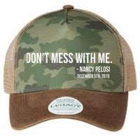 Don't Mess With Me Nancy Pelosi Impeach Legacy Tie Dye Trucker Hat