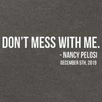 Don't Mess With Me Nancy Pelosi Impeach Cotton Canvas Backpack