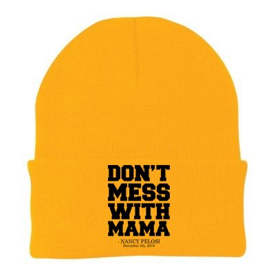 Don't Mess With Me Nancy Pelosi Impeach Trump Bold Knit Cap Winter Beanie