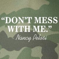 Don't Mess With Me Nancy Pelosi Signature Impeach Legacy Tie Dye Trucker Hat