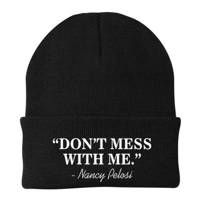 Don't Mess With Me Nancy Pelosi Signature Impeach Beanie