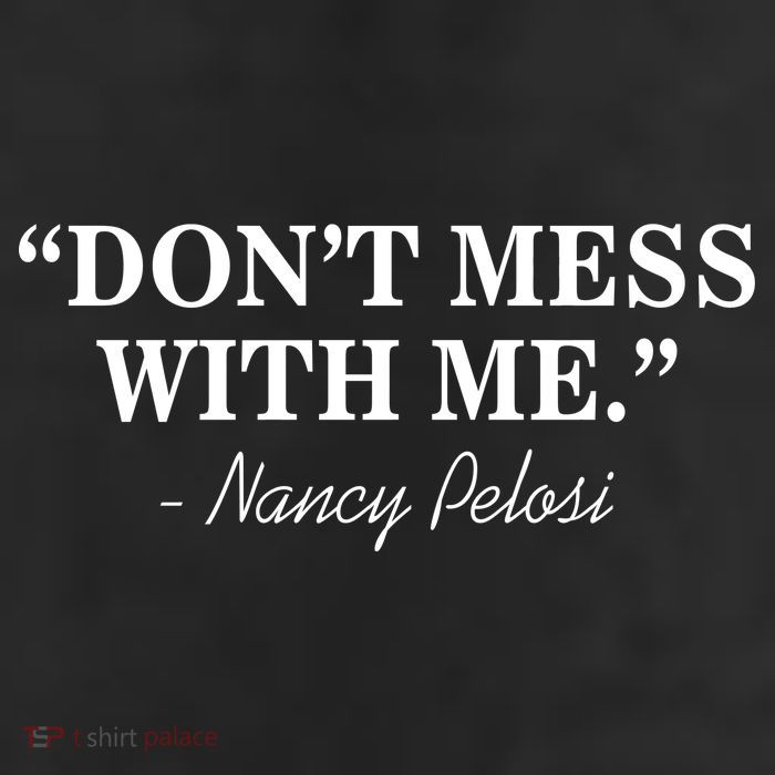 Don't Mess With Me Nancy Pelosi Signature Impeach Beanie
