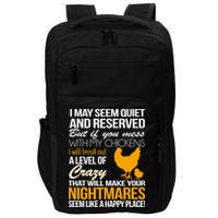 Don't Mess With My Chickens Impact Tech Backpack