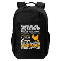 Don't Mess With My Chickens Backpack