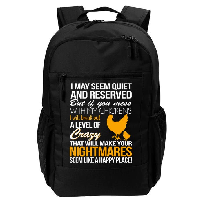 Don't Mess With My Chickens Backpack