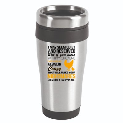 Don't Mess With My Chickens 16oz Travel Tumbler