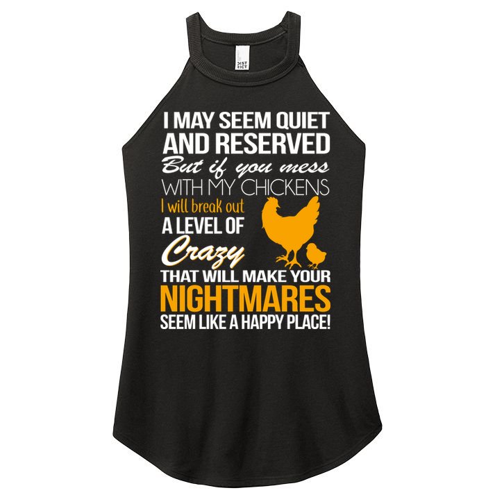 Don't Mess With My Chickens Women's Perfect Tri Rocker Tank