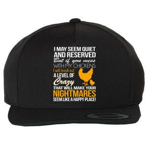 Don't Mess With My Chickens Wool Snapback Cap