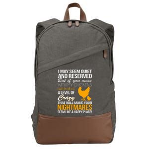 Don't Mess With My Chickens Cotton Canvas Backpack