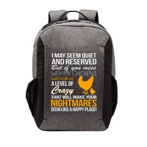 Don't Mess With My Chickens Vector Backpack