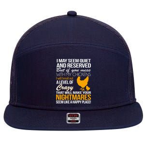 Don't Mess With My Chickens 7 Panel Mesh Trucker Snapback Hat