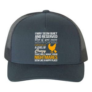 Don't Mess With My Chickens Yupoong Adult 5-Panel Trucker Hat