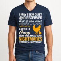 Don't Mess With My Chickens V-Neck T-Shirt