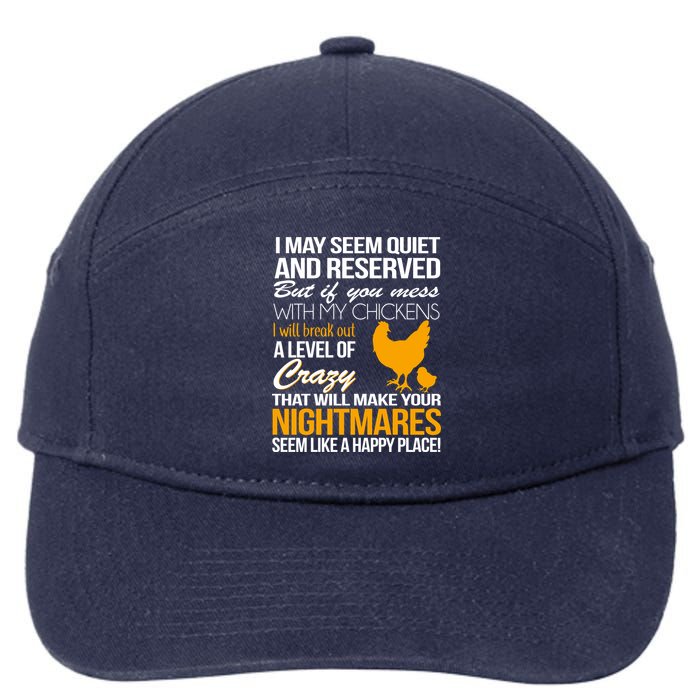 Don't Mess With My Chickens 7-Panel Snapback Hat
