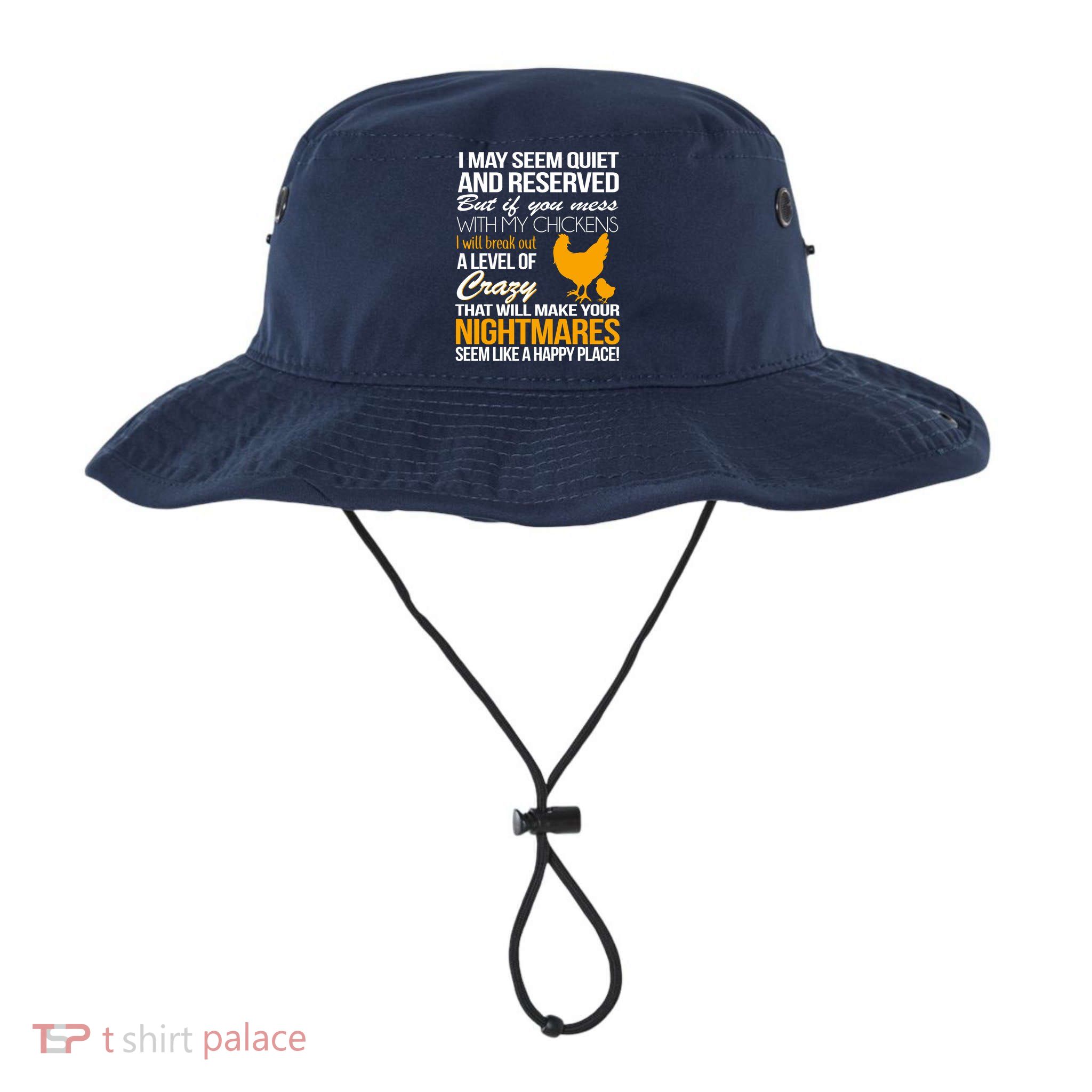 Don't Mess With My Chickens Bucket Hat
