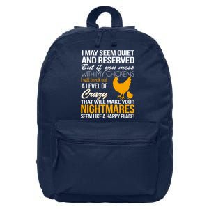 Don't Mess With My Chickens 16 in Basic Backpack