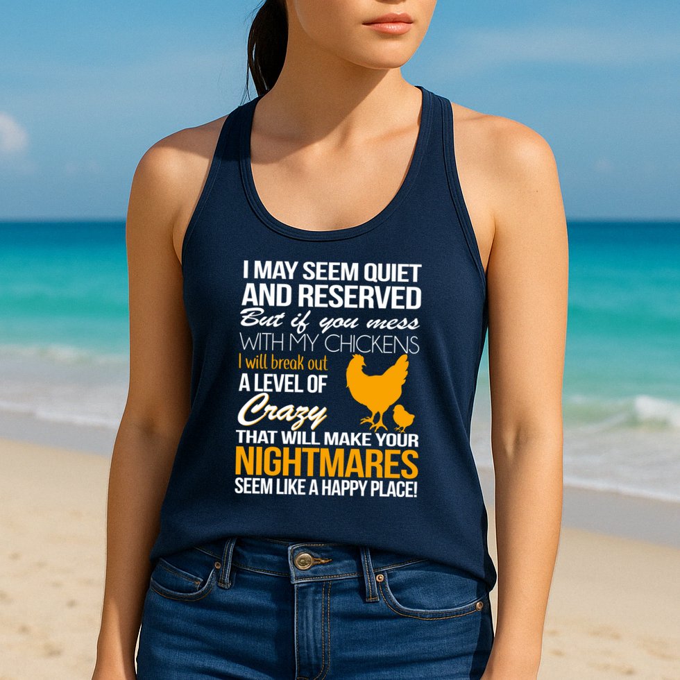 Don't Mess With My Chickens Womens Tank Top