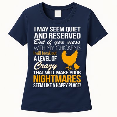 Don't Mess With My Chickens Womens T-Shirt