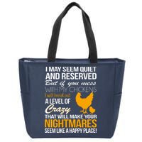 Don't Mess With My Chickens Zip Tote Bag