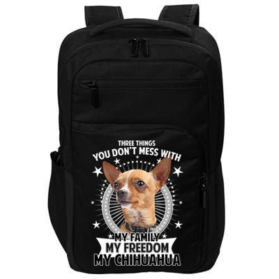 Don't Mess With My Chihuahua Impact Tech Backpack