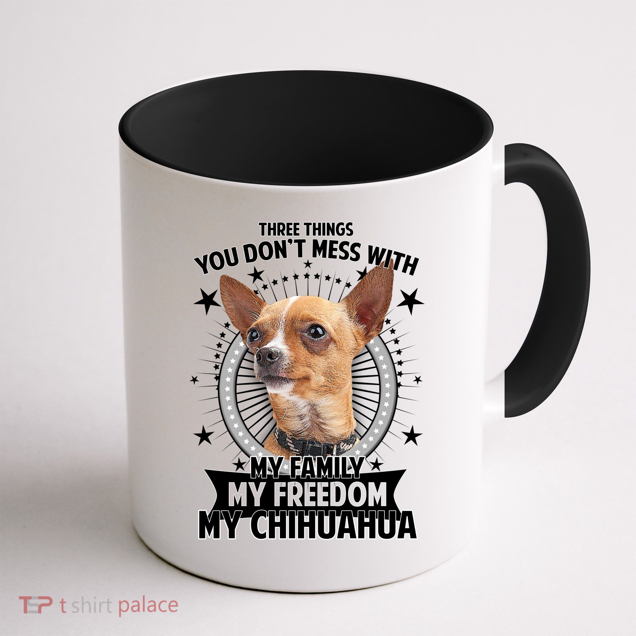 Don't Mess With My Chihuahua Mug