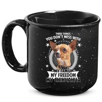 Don't Mess With My Chihuahua 15oz Campfire Ceramic Mug