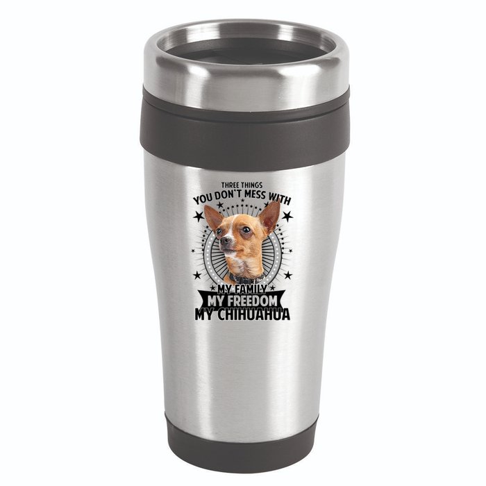 Don't Mess With My Chihuahua 16oz Travel Tumbler