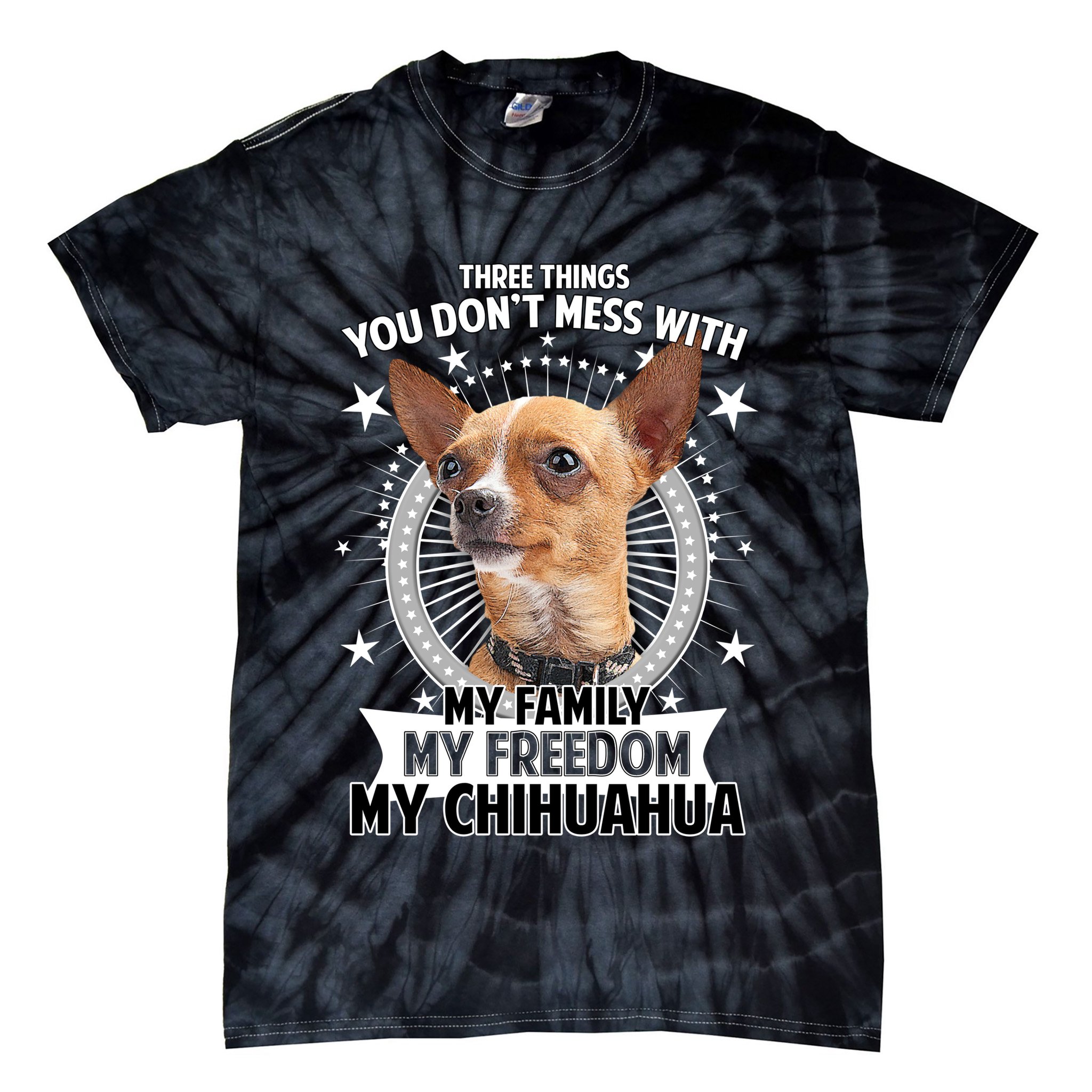 Don't Mess With My Chihuahua Tie-Dye T-Shirt