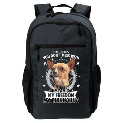 Don't Mess With My Chihuahua Daily Commute Backpack