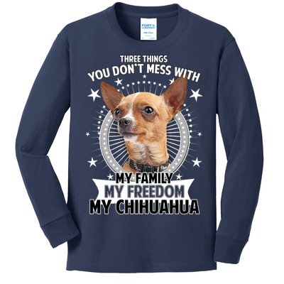 Don't Mess With My Chihuahua Kids Long Sleeve Shirt