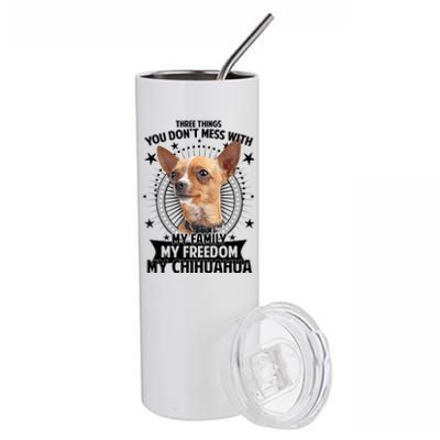 Don't Mess With My Chihuahua Stainless Steel Tumbler