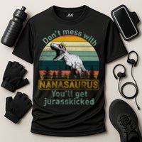 Don't Mess with Nanasaurus Performance Shirt