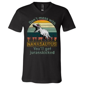 Don't Mess with Nanasaurus V-Neck T-Shirt