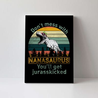 Don't Mess with Nanasaurus Canvas