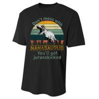 Don't Mess with Nanasaurus Performance Sprint T-Shirt