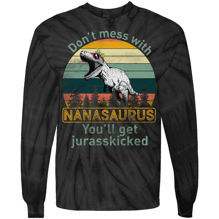 Don't Mess with Nanasaurus Tie-Dye Long Sleeve Shirt