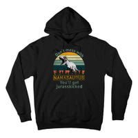 Don't Mess with Nanasaurus Tall Hoodie