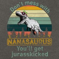 Don't Mess with Nanasaurus Cotton Canvas Backpack