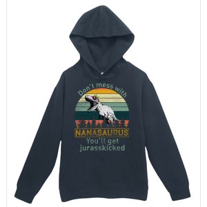 Don't Mess with Nanasaurus Urban Pullover Hoodie