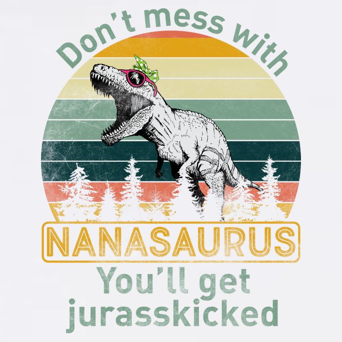 Don't Mess with Nanasaurus Garment-Dyed Sweatshirt