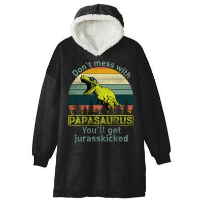Don't Mess With Papasaurus Hooded Wearable Blanket