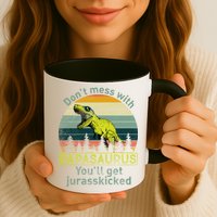 Don't Mess With Papasaurus Mug