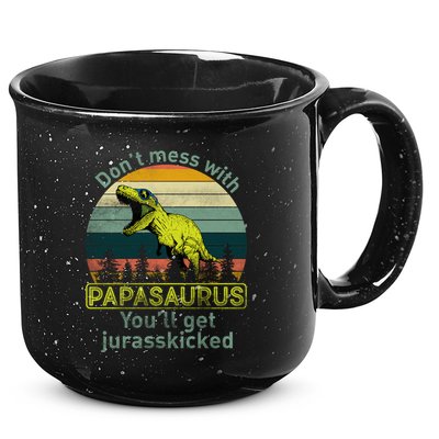 Don't Mess With Papasaurus 15oz Campfire Ceramic Mug