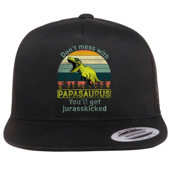 Don't Mess With Papasaurus Flat Bill Trucker Hat